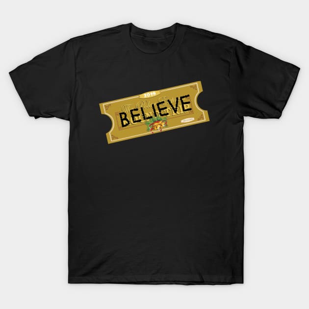 BELIEVE 2019 Polar Express T-Shirt by Bingeprints